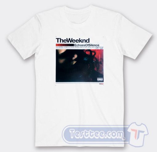 Cheap The Weeknd Echoes Of Silence Tees