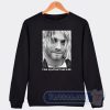 Cheap I Hate Myself and Want To Die Kurt Cobain Sweatshirt