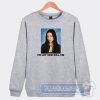 Cheap Mikey Madison I'd Let Her Kill Me Sweatshirt