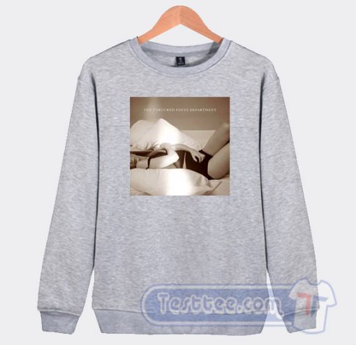 Cheap Taylor Swift The Tortured Poets Department Sweatshirt