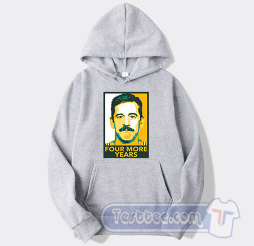 Cheap Aaron Rodgers Four More Years Hoodie