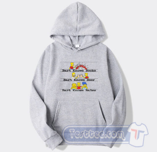 Cheap Bart Knows Books Beer Babes Hoodie