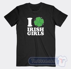 Cheap I Love Irish Girls Tees