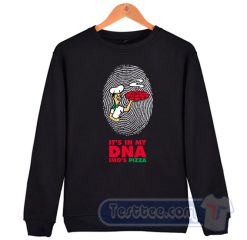 Cheap It's In My DNA Imo's Pizza Sweatshirt