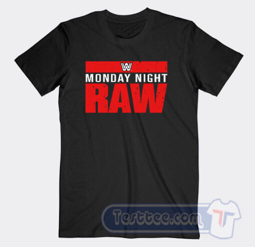 Cheap Monday Night Raw Logo Tees