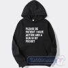 Cheap Please Be Patient I Have Autism And A Gun In My Pocket Hoodie