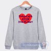 Cheap Someone With Autism Stole My Heart Sweatshirt