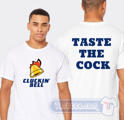 Cheap Taste The Cock Gta Cluckin Bell Tees