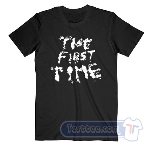 Cheap The Kid LAROI The First Time Tees