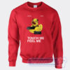 Cheap Touch Me Feel Me Duck Sweatshirt