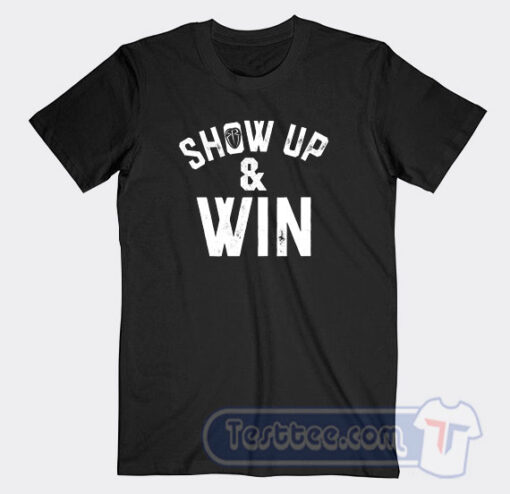 Cheap WWE Roman Reigns Show Up and WIN Tees