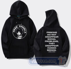 Cheap Prisons Do Not Disappear Social Hoodie