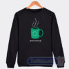 Cheap Most Dope Good Morning Cup Of Joe Sweatshirt